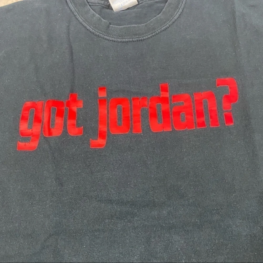Air Jordan graphic tee Got Jordan?